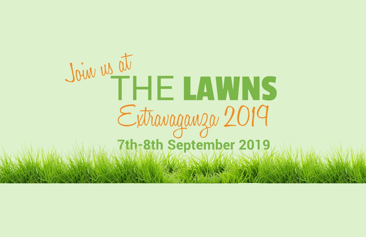 Lawns Extravaganza 2019!