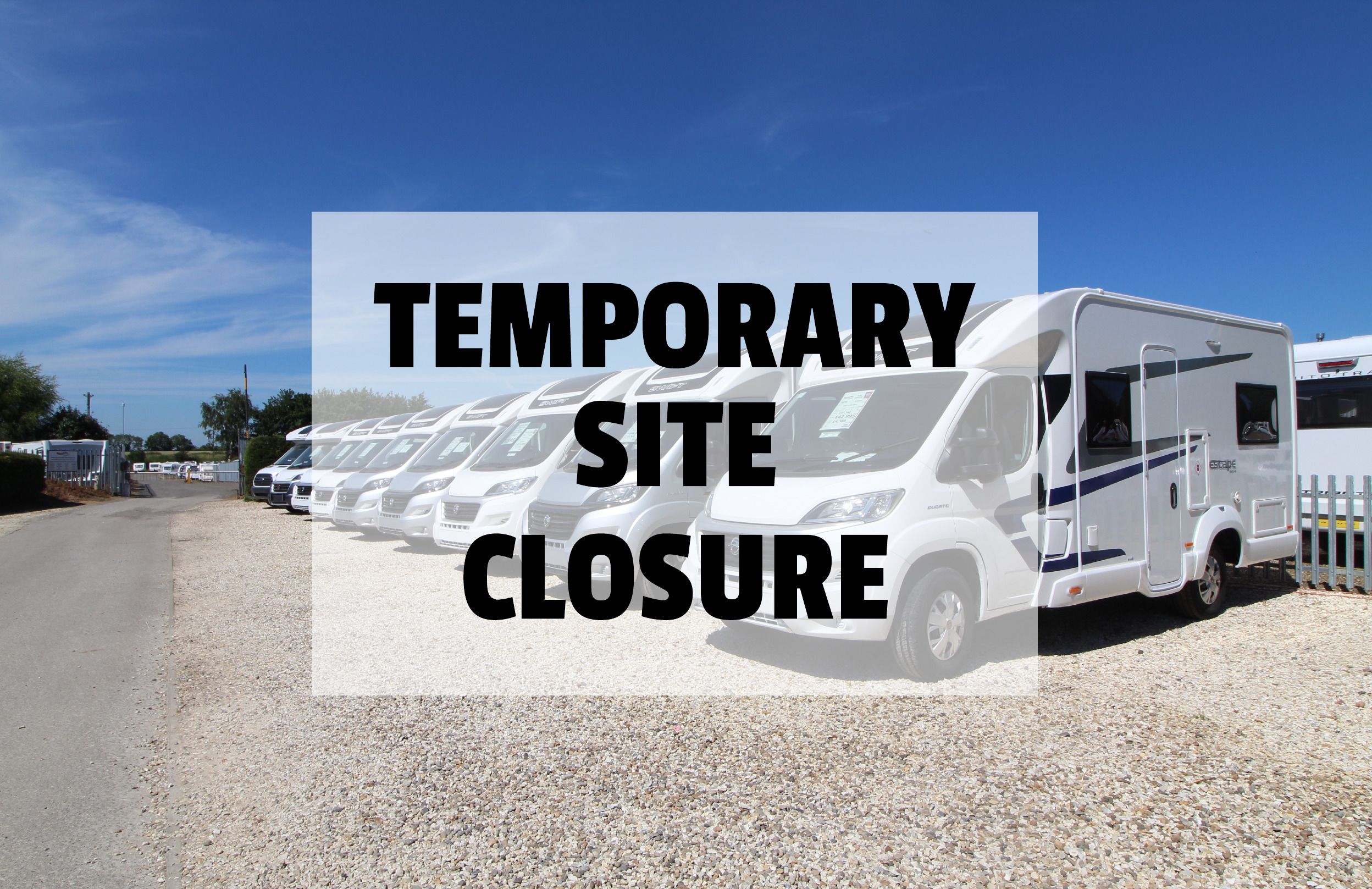 Temporary Site Closure