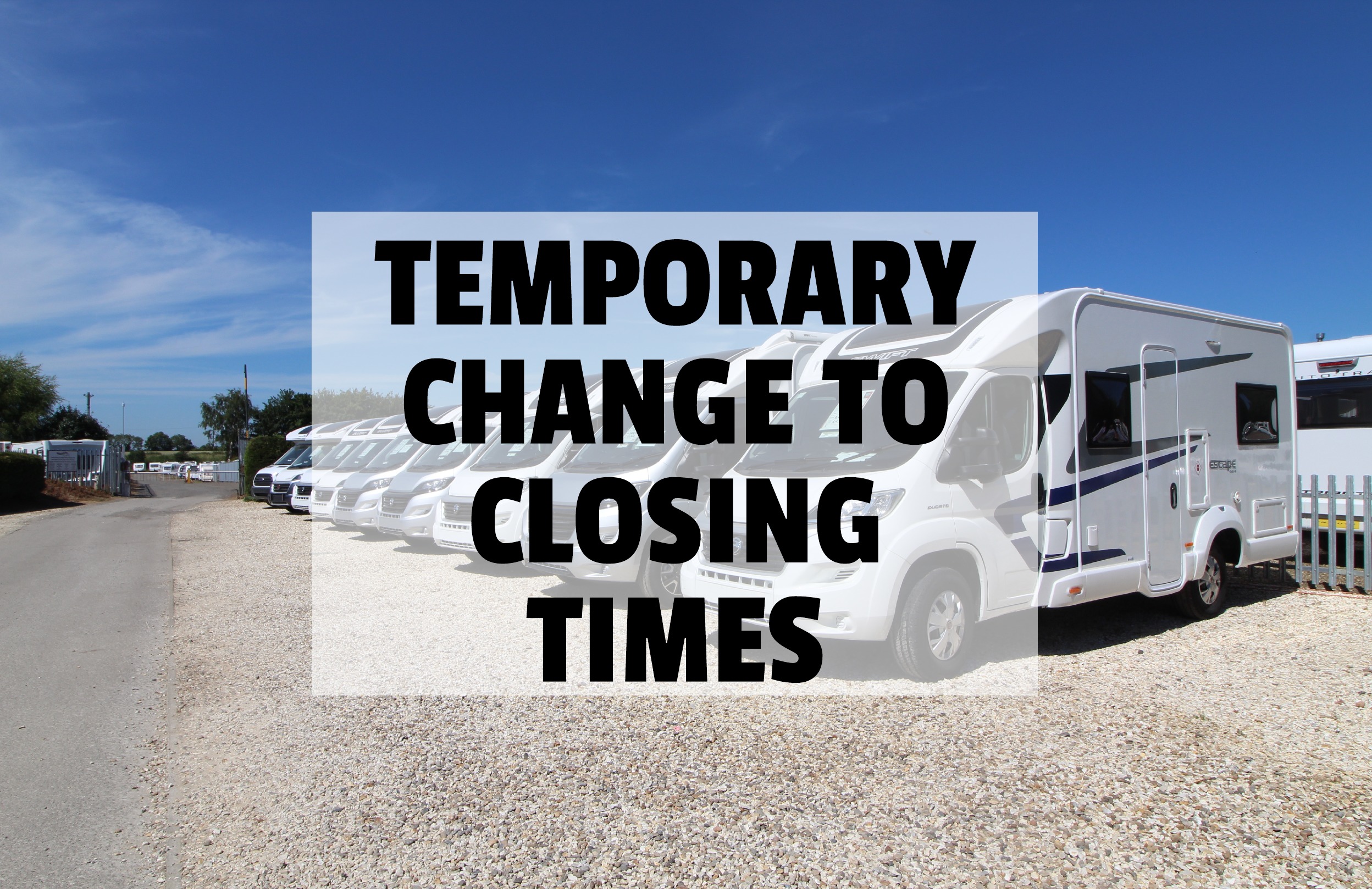 Temporary change to opening times (29/06/21)
