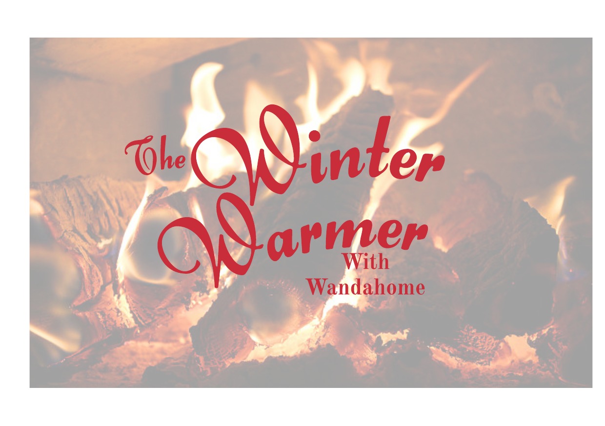 The Winter Warmer With Wandahome