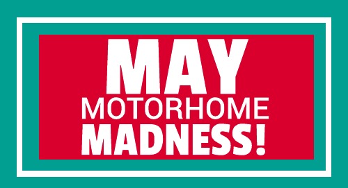 May Motorhome Madness